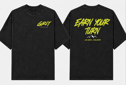 GRIT EARN YOUR TURN TEE